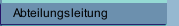 Abteilungsleitung